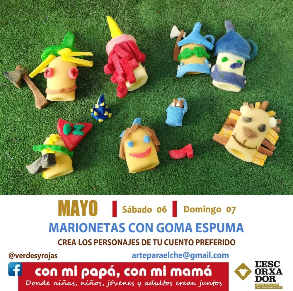 Con mi papá, con mi mamá: marionetas con goma espuma