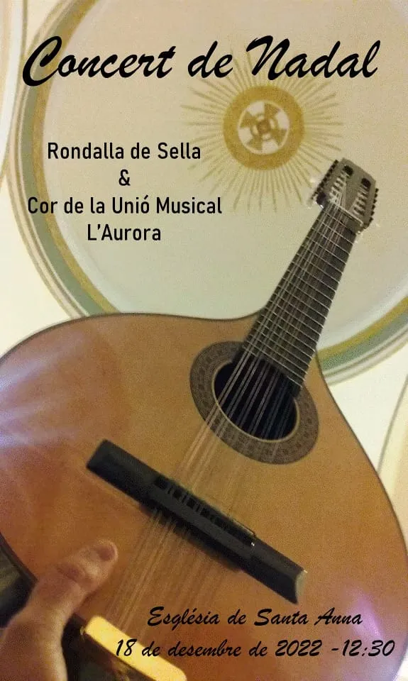 Concierto de Navidad Rondalla de Sella & Cor de la Unió Musical l'Aurora