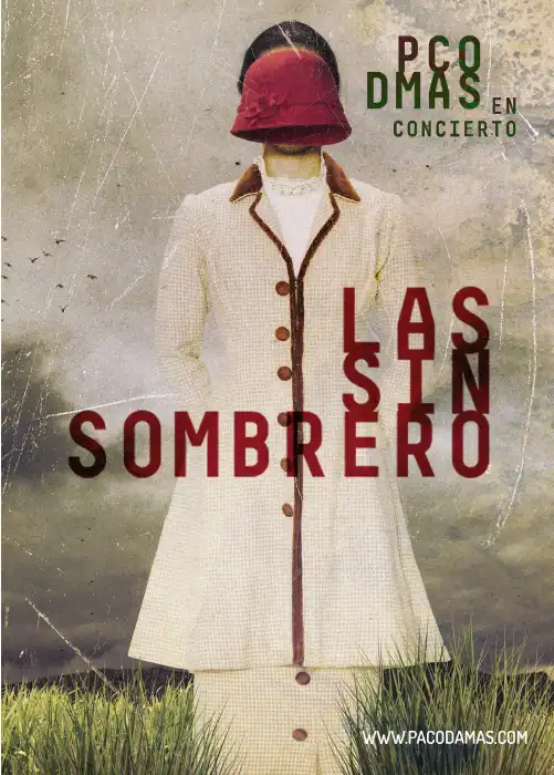 Concierto de Paco Damas, Las Sinsombrero