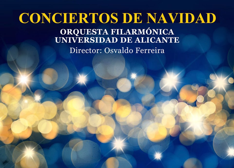 Conciertos de navidad de la Orquestra Filharmònica de la Universitat d'Alacant OFUA