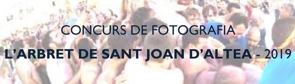 Concurs de fotografia l'Arbret de Sant Joan d'Altea - 2019