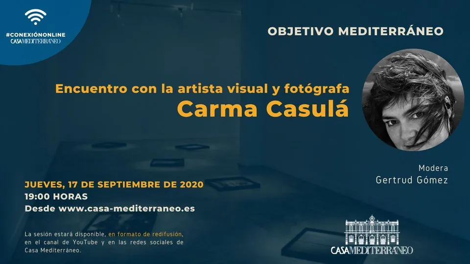 Conexión Online: «Objetivo mediterráneo» con Carma Casulá