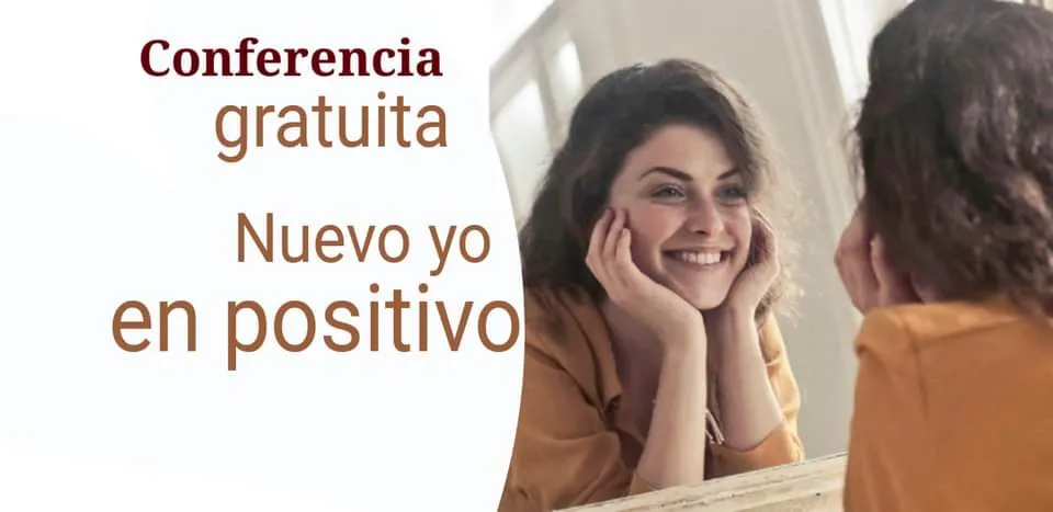 Conferencia gratuita I Nuevo yo en positivo