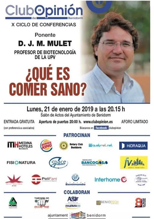 Conferencia por D JM MULET , ¿Què es comer sano?