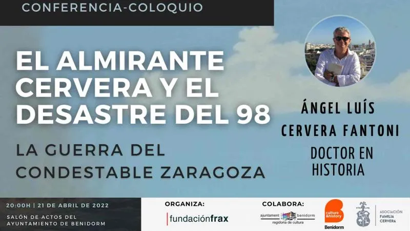Conferencia sobre el desastre del 98, subtitulada La guerra del condestable Zaragoza