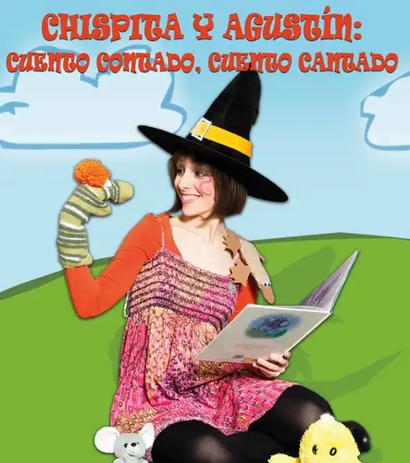 Cuentos musicales: Chispita y Agustín, cuento contado cuento cantado