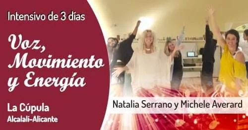 Curso de Voz, Movimiento y Energía. 3 días intensivos