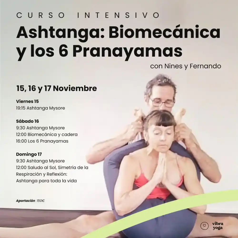 Curso Intensivo: Ashtanga, Biomecánica y Pranayama