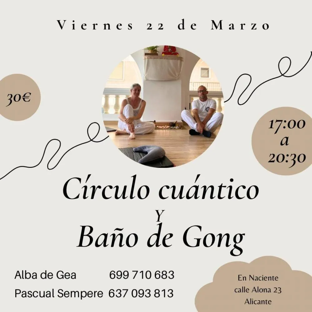 Círculo cuántico y Baño de Gong