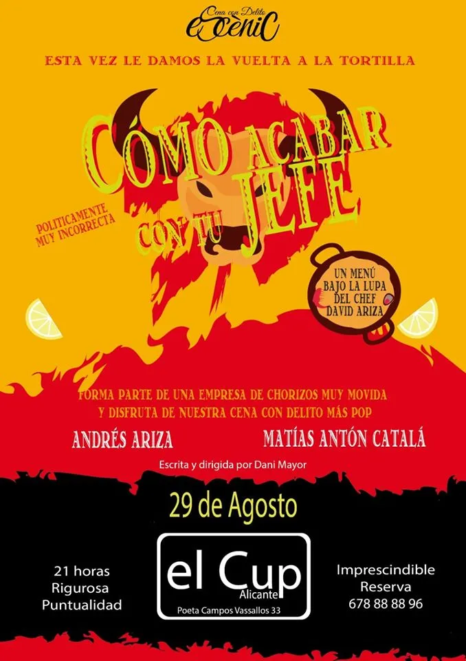 Cómo acabar con tu jefe - Cena con delito en El Cup