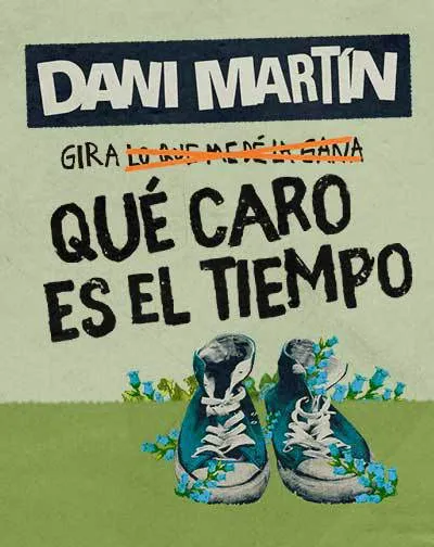 Dani Martín - Gira qué caro es el tiempo en Alicante