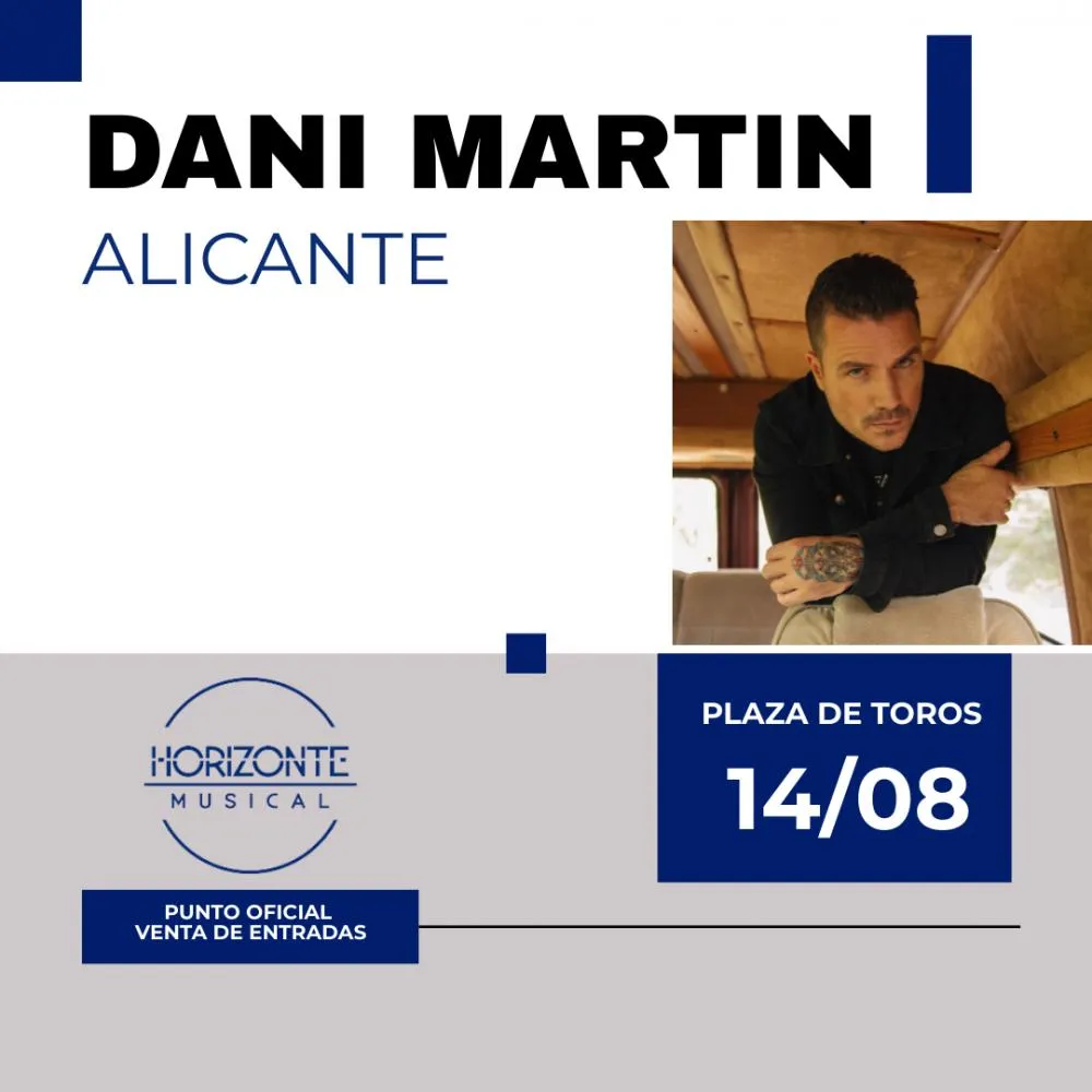 Dani Martín en Alicante