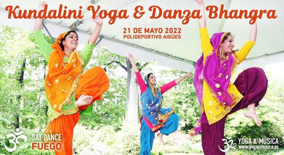 Danza Bhangra & Kundalini Yoga - Sat Dance ¡Fuego!