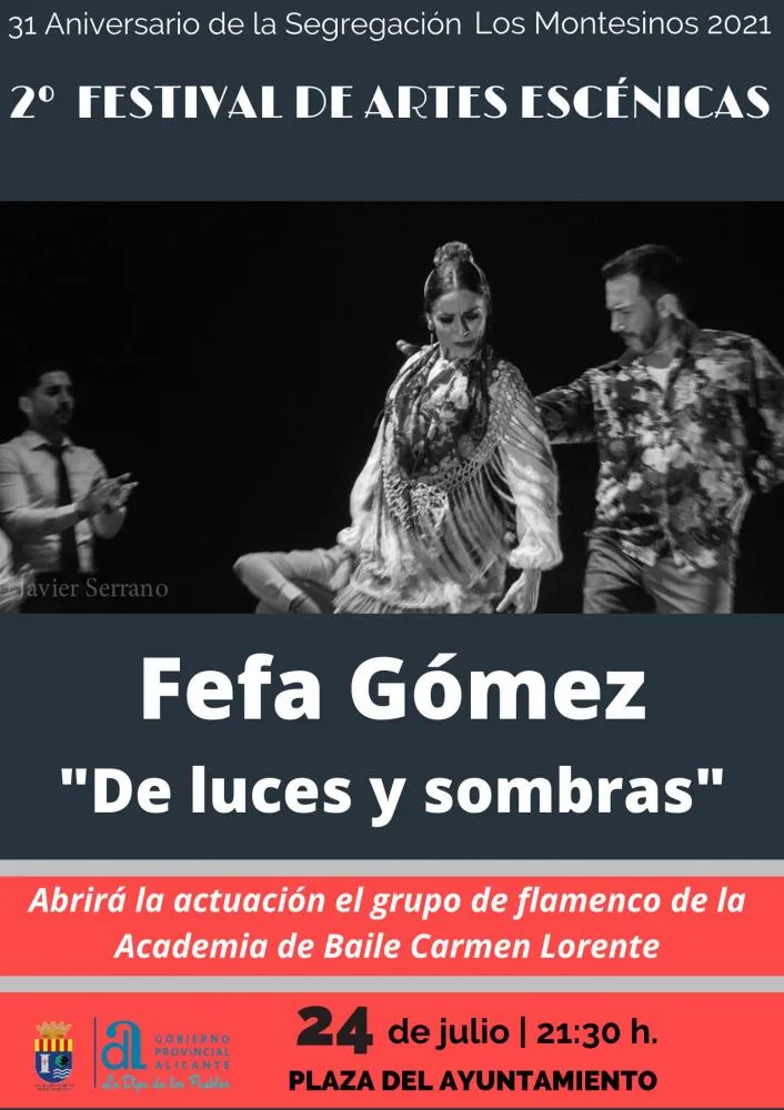 Danza flamenca profesional de Fefa Gómez y su espectáculo "De luces y sombras" - 2º Festival de Arte Escénicas de Los Montesinos