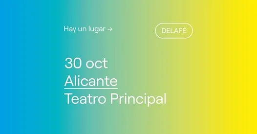 Delafe - Concierto presentación nuevo disco "Hay un lugar" en Alicante
