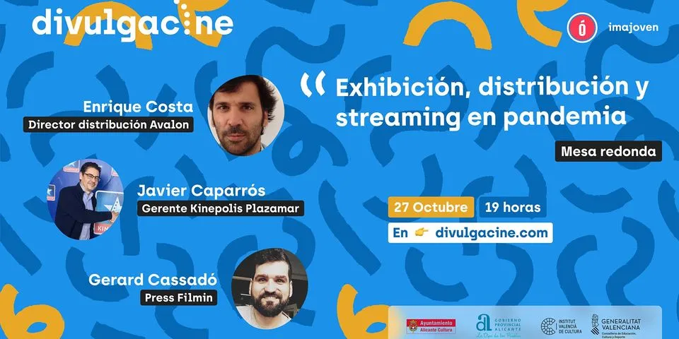 Divulgacine II: Exhibición, distribución y streaming en pandemia
