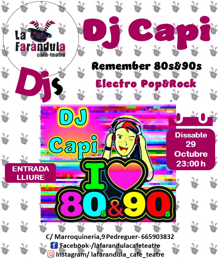 DJ Capi Remember 80 y 90 - Electro Pop y Rock