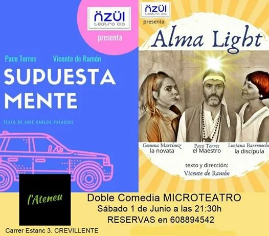 Doble comèdia de microteatre: Supuestamente i Alma Light