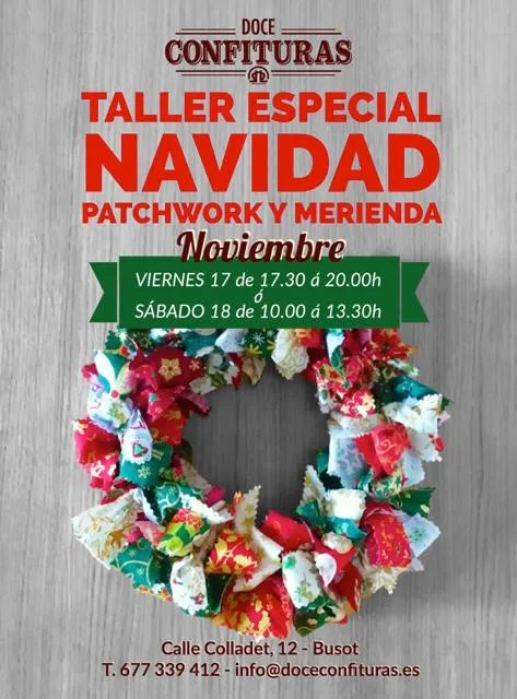 Doce Confituras - Taller especial Navidad - Patchwork y Merienda
