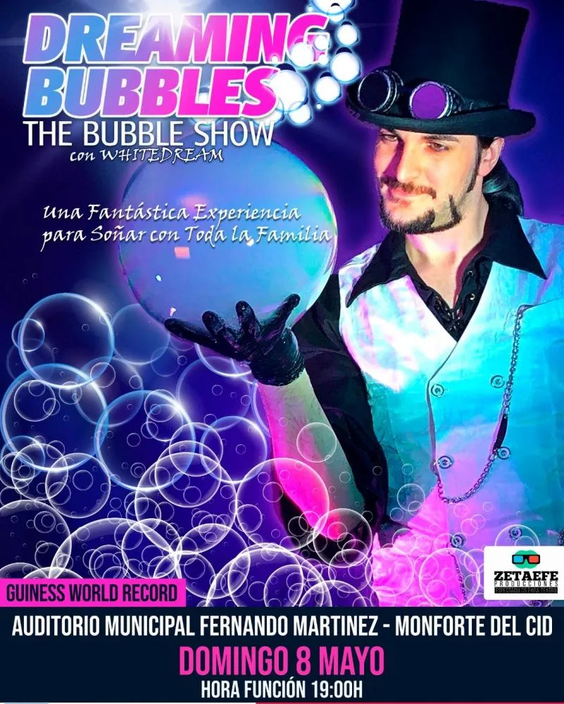 Dreaming Bubbles - The Bubble Show