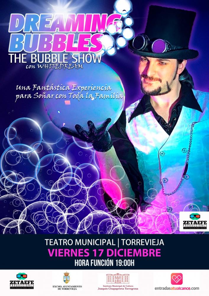 Dreaming Bubbles en Torrevieja