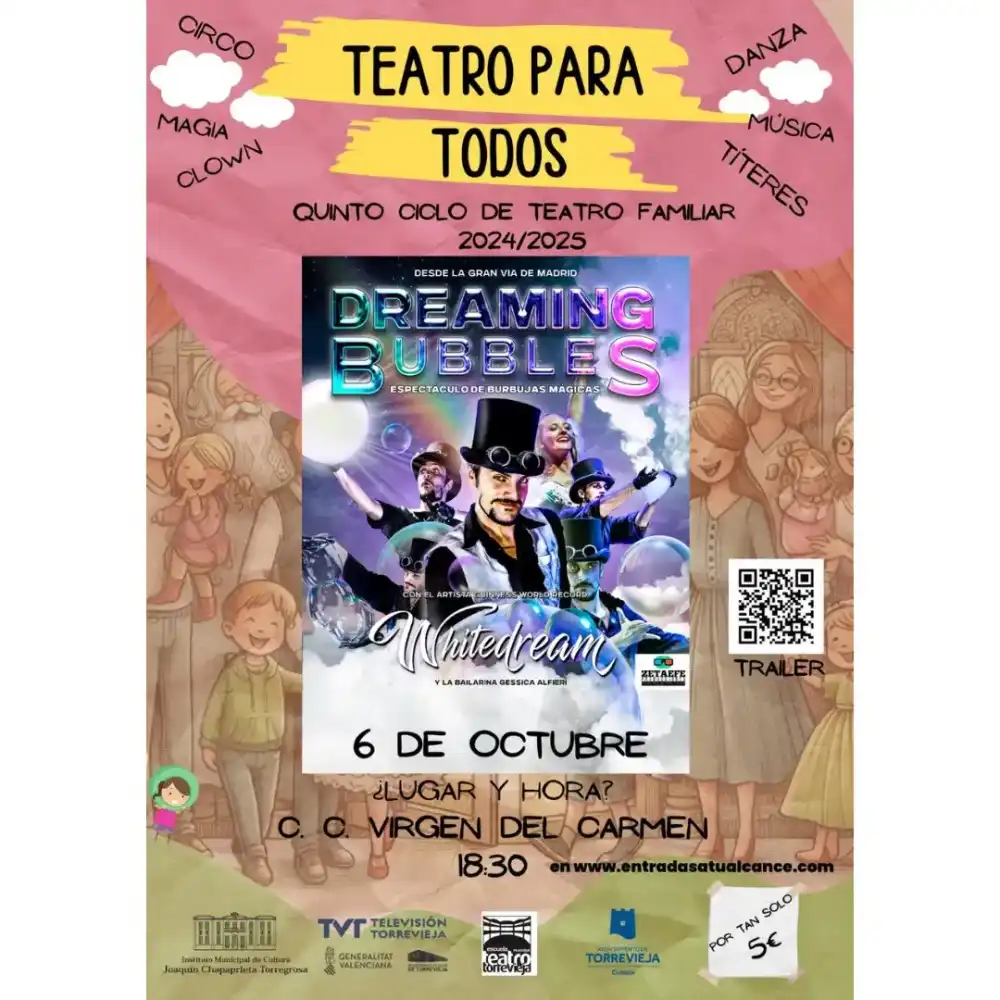 Dreaming Bubbles ► Teatro para todos
