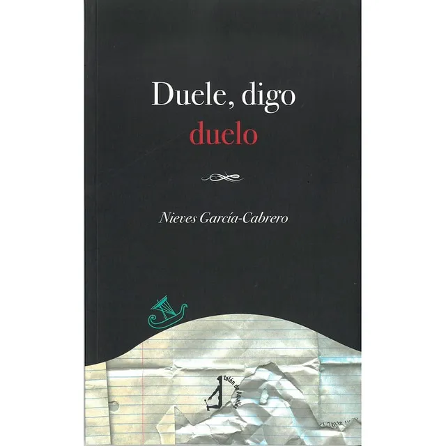 Duele, digo, duelo
