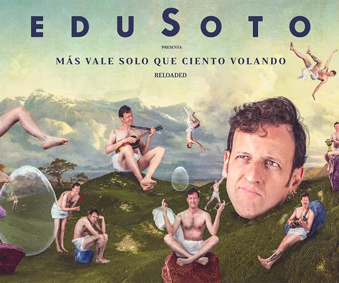 Edu Soto - más Vale Solo que Ciento Volando Reloaded