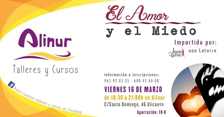 El Amor y el Miedo - Talleres y cursos
