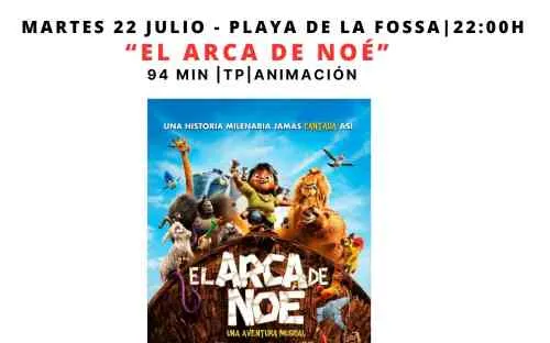 El Arca de Noé ► Cine a la Mar