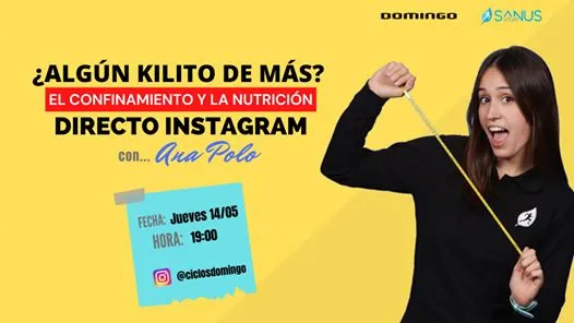 El confinamiento y la nutrición con Ana Polo