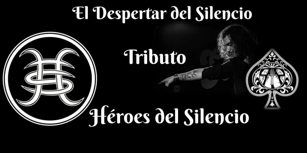 El Despertar del Silencio - Tributo Héroes del Silencio