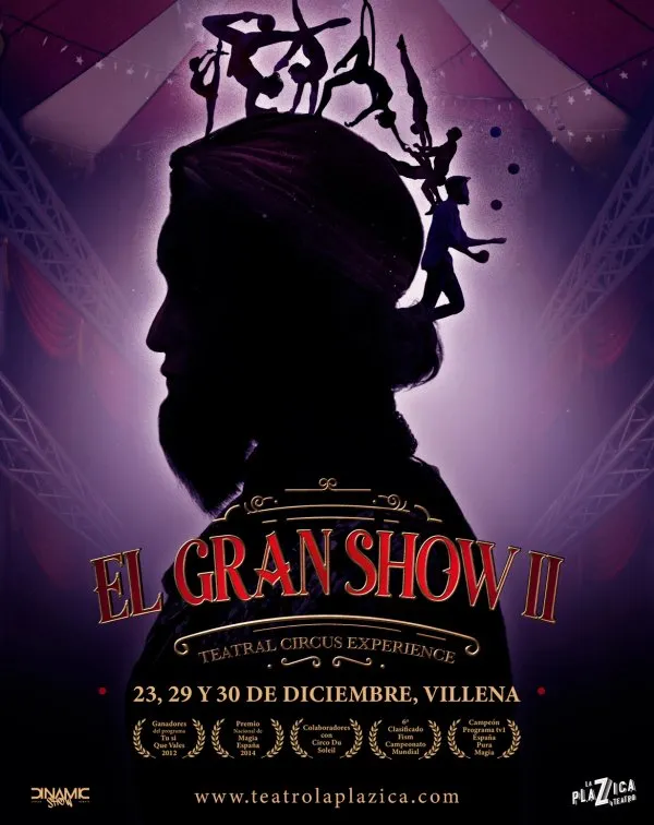 El Gran Show II - Teatral Circus Experience