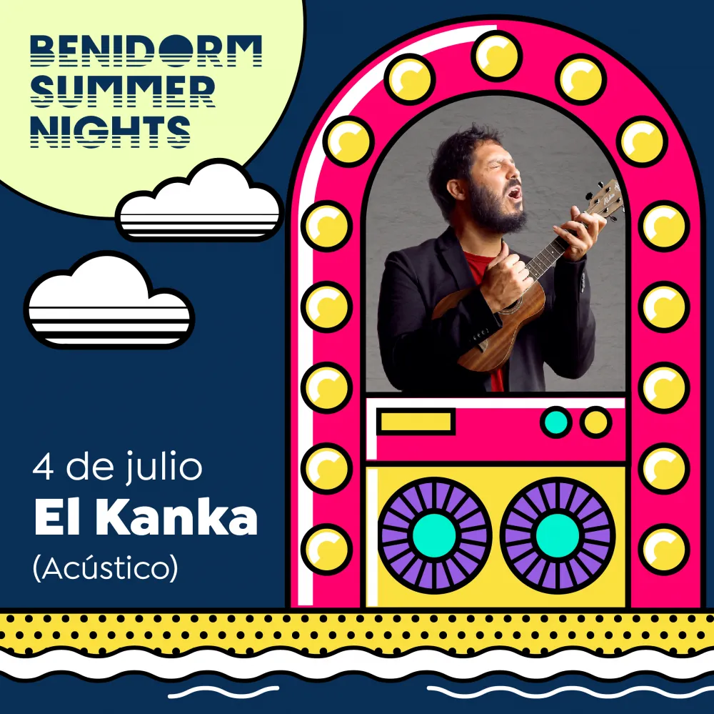 El Kanka - Benidorm Summer Nights