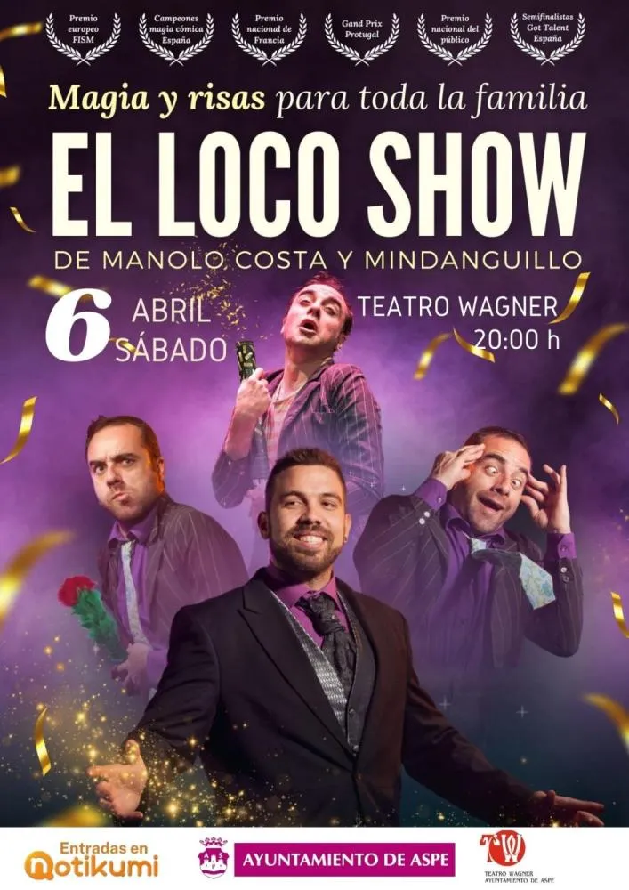 El Loco Show de Magia de Manolo Costa y Mindanguillo