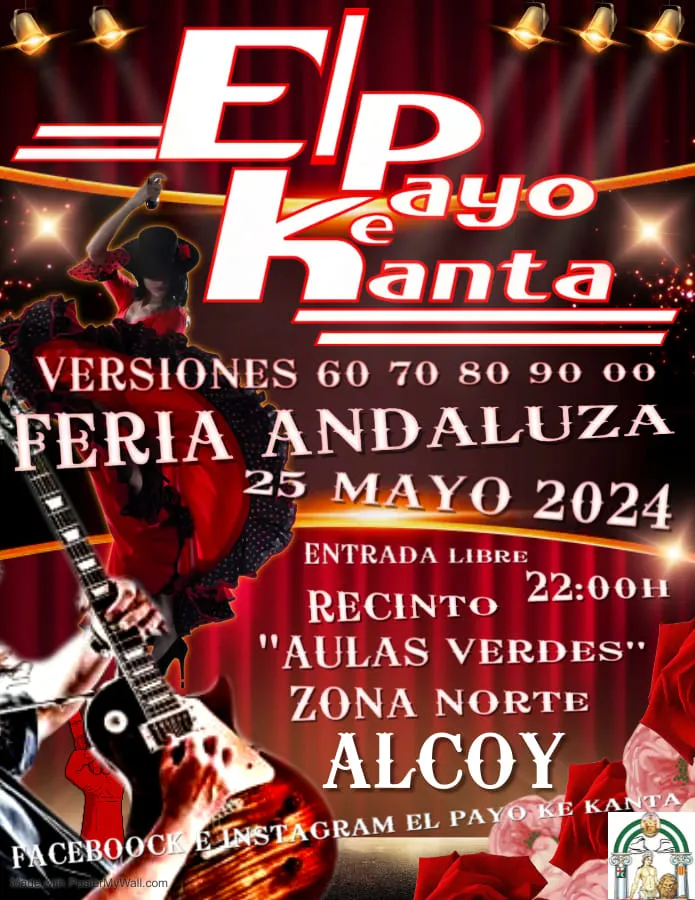 El PaYo Ke Kanta - Feria Andaluza Alcoy