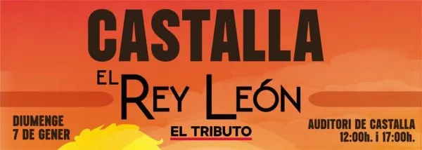 El Rey León - El Tributo - Castalla