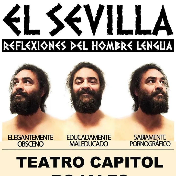El Sevilla Monologo Reflexiones del Hombre Lengua