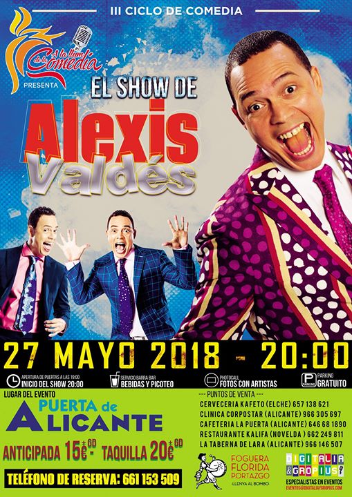 El Show de Alexis Valdés en Alicante