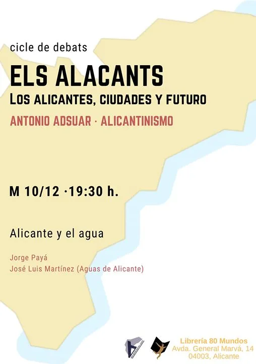 Els Alacants #3: Alicante y el agua