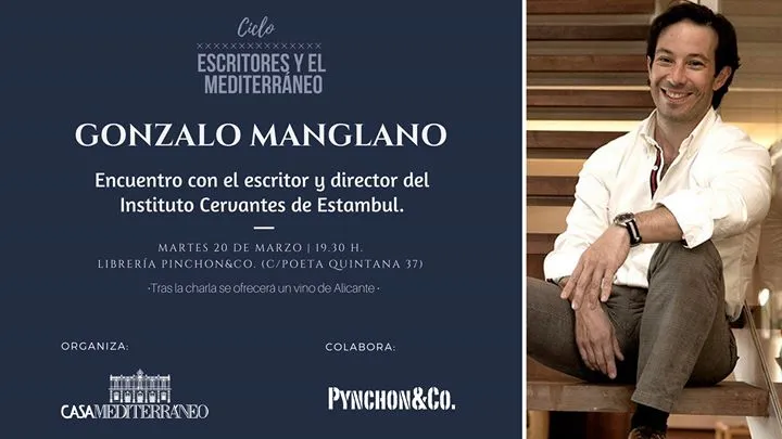Encuentro con Gonzalo Manglano "Escritores y el Mediterráneo"