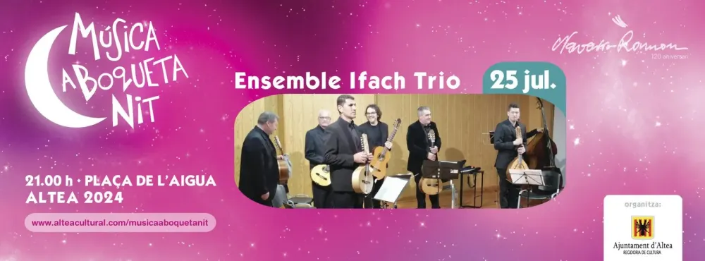 Ensemble Ifach Trio ► Música a Boqueta Nit 2024