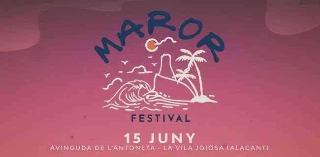 Entradas con descuento para Maror Festival en Villajoyosa