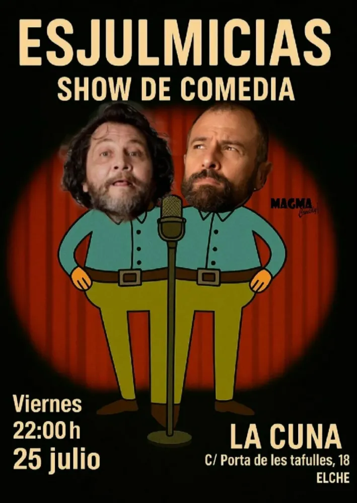 Esjulmicias Show de Comedia