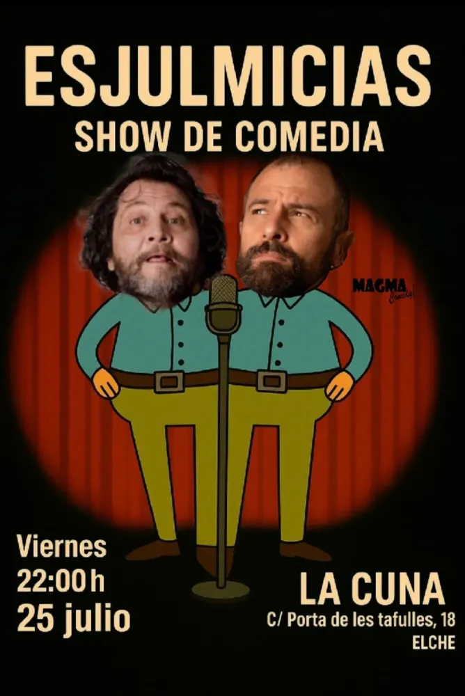 Esjulmicias Show de Comedia