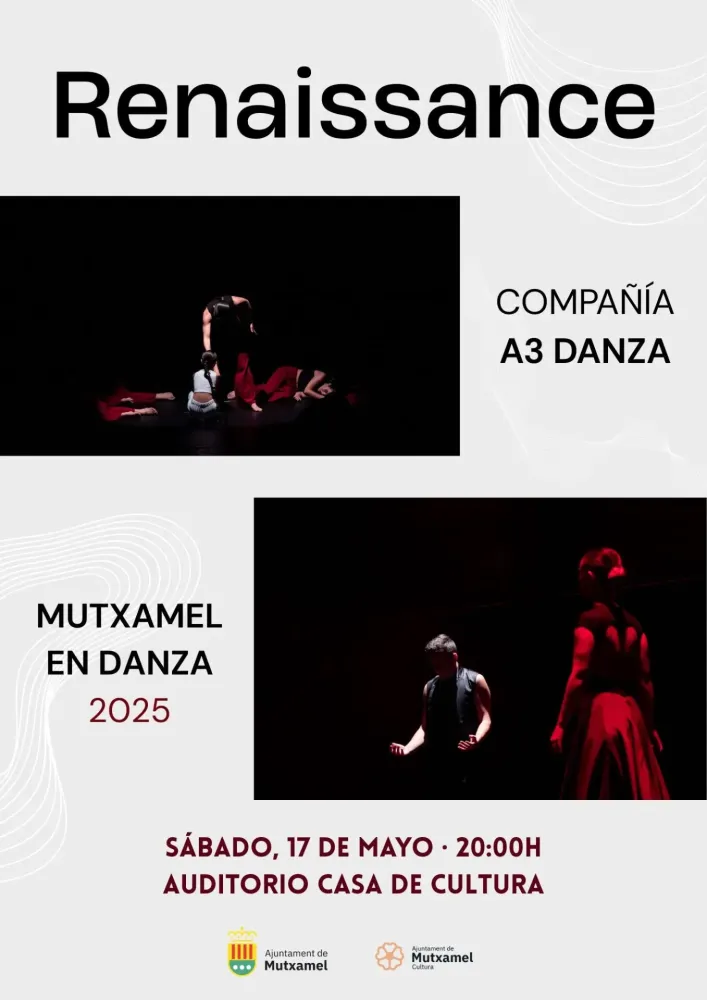 Espectáculo «Renaissance», de la Compañía A3 Danza ► Mutxamel en Danza 2025