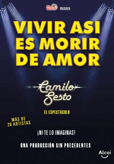 Espectáculo "Vivir así es morir de amor"