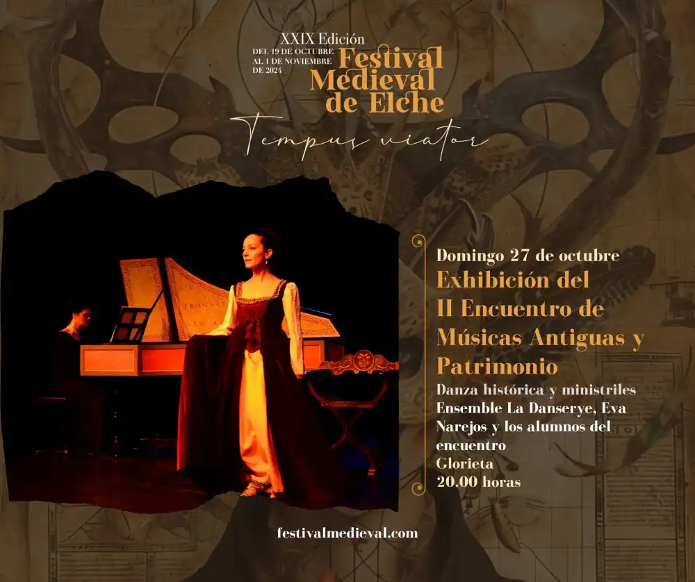 Exhibiciön del II Encuentro de Músicas Antiguas y Patrimonio ► Festival Medieval Elche