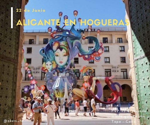 Experience: Alicante en Hogueras