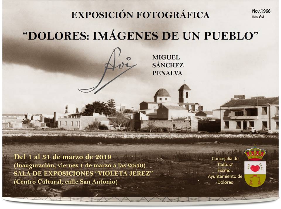 Exposición fotográfica "Dolores: imágenes de un pueblo"